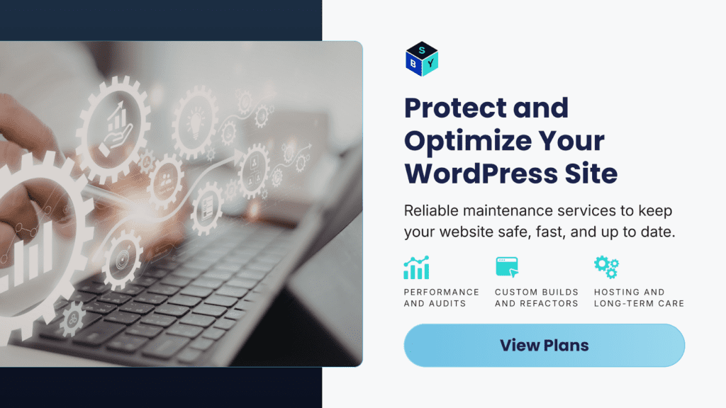 Protect and optimize your WordPress site with ongoing maintenance