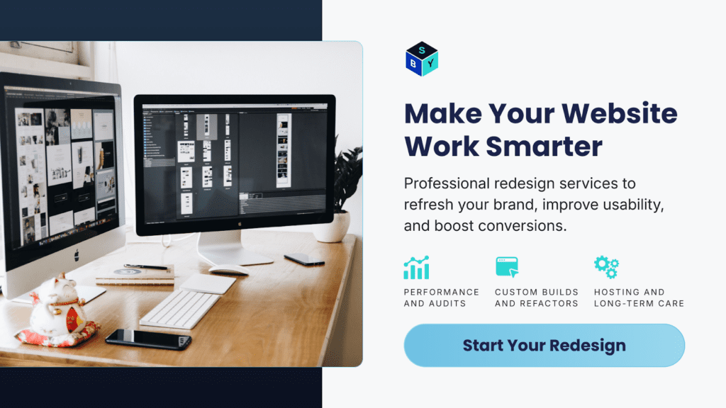 Redesign your website to improve usability and conversions